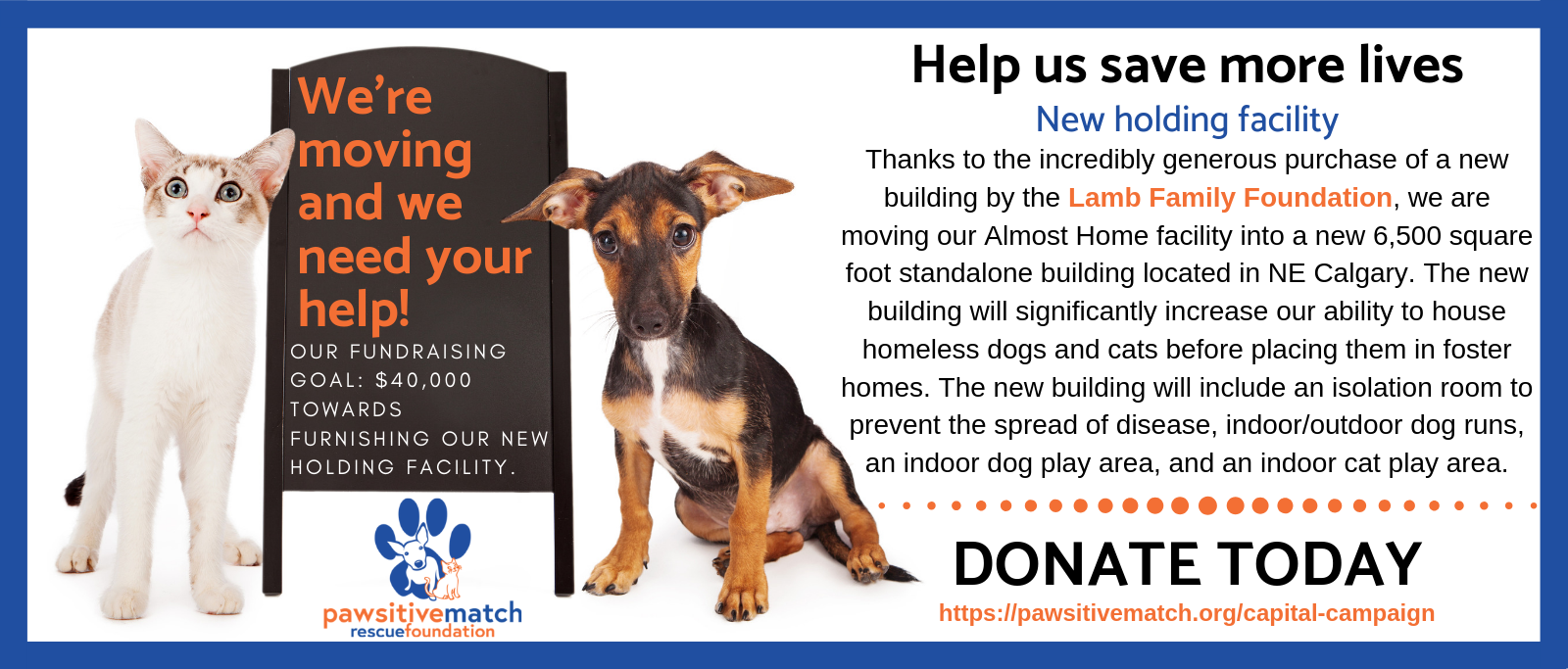Capital Campaign | Pawsitive Match Rescue Foundation – Calgary Based Dog  and Cat Rescue